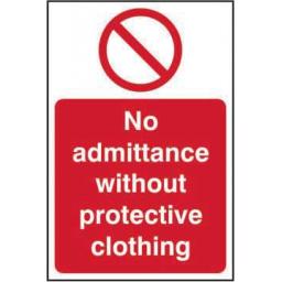 No Admittance Without Protective Clothing Sav 200 X 300mm